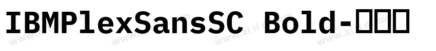 IBMPlexSansSC Bold字体转换